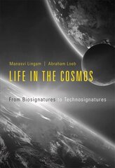 Life in the Cosmos: From Biosignatures to Technosignatures цена и информация | Книги по экономике | 220.lv