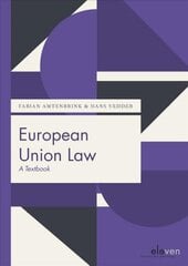 European Union Law: A Textbook цена и информация | Книги по экономике | 220.lv
