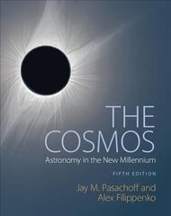 Cosmos: Astronomy in the New Millennium 5th Revised edition cena un informācija | Ekonomikas grāmatas | 220.lv