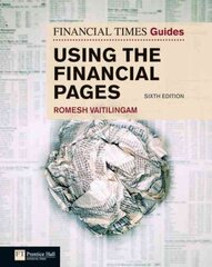 Financial Times Guide to Using the Financial Pages, The 6th edition цена и информация | Книги по экономике | 220.lv