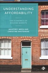 Understanding Affordability: The Economics of Housing Markets cena un informācija | Ekonomikas grāmatas | 220.lv