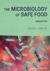 Microbiology of Safe Food 3rd edition 3rd Edition cena un informācija | Ekonomikas grāmatas | 220.lv
