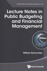 Lecture Notes In Public Budgeting And Financial Management цена и информация | Книги по экономике | 220.lv