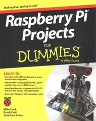 Raspberry Pi Projects For Dummies cena un informācija | Ekonomikas grāmatas | 220.lv