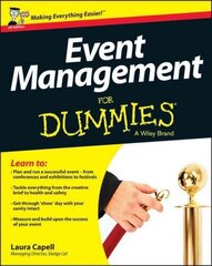 Event Management For Dummies цена и информация | Книги по экономике | 220.lv