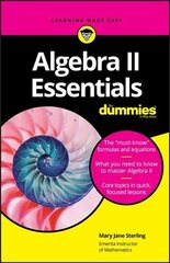 Algebra II Essentials For Dummies cena un informācija | Ekonomikas grāmatas | 220.lv