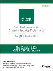 Official (ISC)2 Guide to the CISSP CBK Reference 5th Edition цена и информация | Книги по экономике | 220.lv