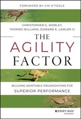 Agility Factor - Building Adaptable Organizations for Superior Performance: Building Adaptable Organizations for Superior Performance cena un informācija | Ekonomikas grāmatas | 220.lv