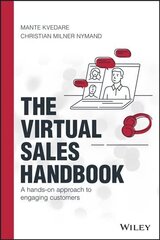 Virtual Sales Handbook - A Hands-on Approach to Engaging Customers: A Hands-on Approach to Engaging Customers cena un informācija | Ekonomikas grāmatas | 220.lv