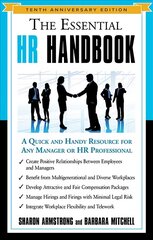 Essential HR Handbook - Tenth Anniversary Edition: A Quick and Handy Resource for Any Manager or HR Professional Special ed. цена и информация | Книги по экономике | 220.lv