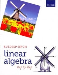 Linear Algebra: Step by Step цена и информация | Книги по экономике | 220.lv