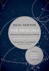 Principia: The Authoritative Translation and Guide: Mathematical Principles of Natural Philosophy цена и информация | Книги по экономике | 220.lv