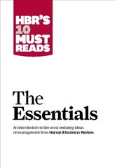 HBR'S 10 Must Reads: The Essentials: The Essentials цена и информация | Книги по экономике | 220.lv