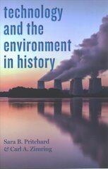 Technology and the Environment in History cena un informācija | Ekonomikas grāmatas | 220.lv