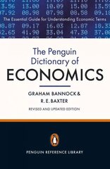 Penguin Dictionary of Economics: Eighth Edition 8th edition цена и информация | Книги по экономике | 220.lv