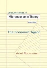 Lecture Notes in Microeconomic Theory: The Economic Agent - Second Edition 2nd Revised edition cena un informācija | Ekonomikas grāmatas | 220.lv
