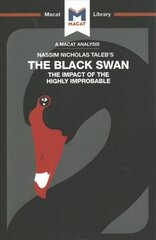 Analysis of Nassim Nicholas Taleb's The Black Swan: The Impact of the Highly Improbable cena un informācija | Ekonomikas grāmatas | 220.lv