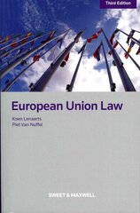 European Union Law 3rd edition цена и информация | Книги по экономике | 220.lv