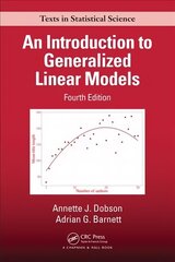 Introduction to Generalized Linear Models 4th edition cena un informācija | Ekonomikas grāmatas | 220.lv