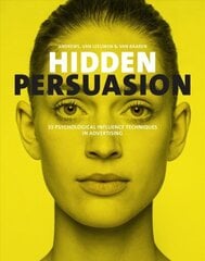 Hidden Persuasion: 33 Psychological Influences Techniques in Advertising cena un informācija | Ekonomikas grāmatas | 220.lv