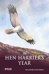 Hen Harrier's Year цена и информация | Книги по экономике | 220.lv