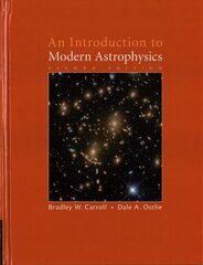 Introduction to Modern Astrophysics 2nd Revised edition cena un informācija | Ekonomikas grāmatas | 220.lv