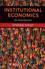 Institutional Economics: An Introduction cena un informācija | Ekonomikas grāmatas | 220.lv