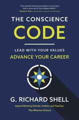 Conscience Code: Lead with Your Values. Advance Your Career. cena un informācija | Ekonomikas grāmatas | 220.lv