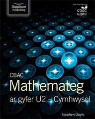 CBAC Mathemateg Ar Gyfer U2 - Cymhwysol cena un informācija | Ekonomikas grāmatas | 220.lv