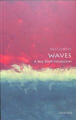 Waves: A Very Short Introduction цена и информация | Книги по экономике | 220.lv