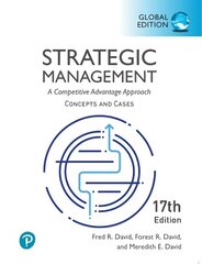 Strategic Management: A Competitive Advantage Approach, Conceptsand Cases, Global Edition 17th edition cena un informācija | Ekonomikas grāmatas | 220.lv