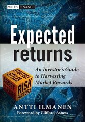 Expected Returns - An Investor's Guide to Harvesting Market Rewards: An Investor's Guide to Harvesting Market Rewards cena un informācija | Ekonomikas grāmatas | 220.lv