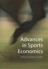 Advances in Sports Economics cena un informācija | Ekonomikas grāmatas | 220.lv