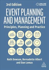 Event Planning and Management: Principles, Planning and Practice 3rd Revised edition цена и информация | Книги по экономике | 220.lv