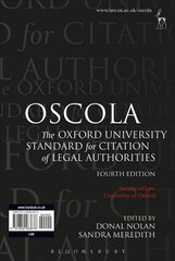 OSCOLA: The Oxford University Standard for Citation of Legal Authorities 4th edition cena un informācija | Ekonomikas grāmatas | 220.lv