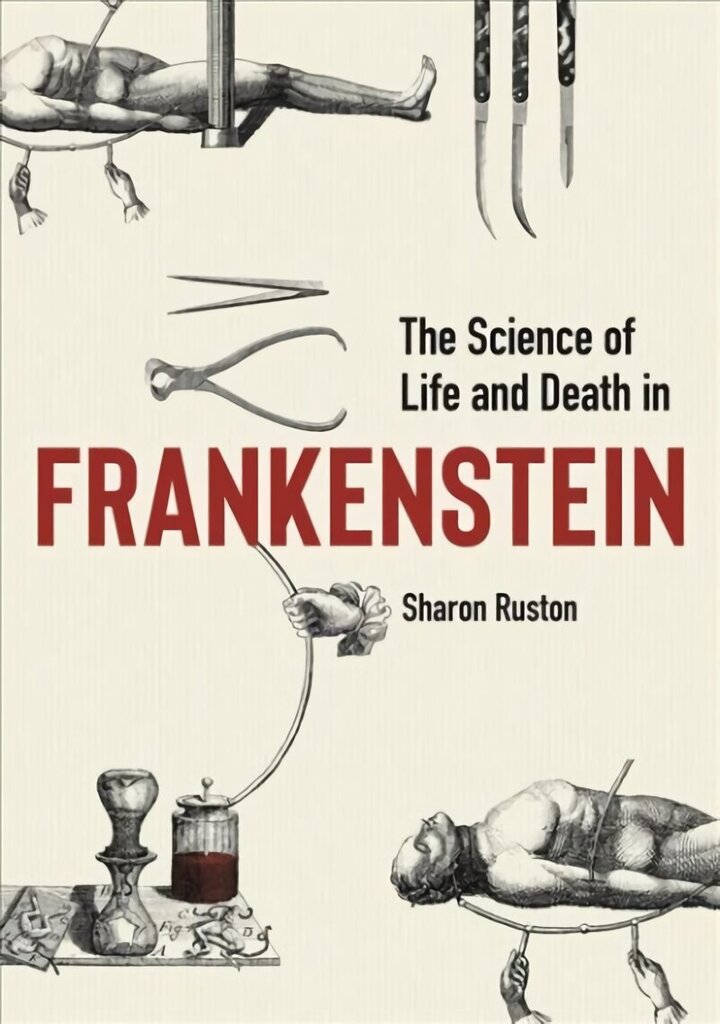 Science of Life and Death in Frankenstein, The cena un informācija | Ekonomikas grāmatas | 220.lv