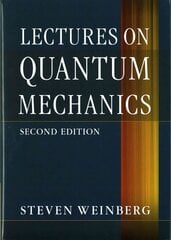 Lectures on Quantum Mechanics 2nd Revised edition cena un informācija | Ekonomikas grāmatas | 220.lv