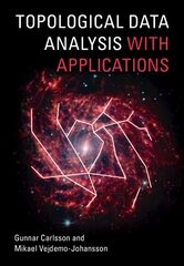 Topological Data Analysis with Applications cena un informācija | Ekonomikas grāmatas | 220.lv