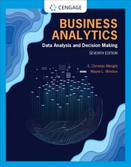 Business Analytics: Data Analysis & Decision Making 7th edition цена и информация | Книги по экономике | 220.lv