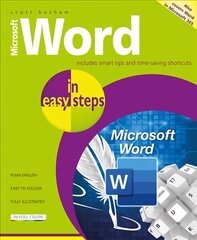 Microsoft Word in easy steps: Covers MS Word in Microsoft 365 suite cena un informācija | Ekonomikas grāmatas | 220.lv