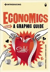Introducing Economics: A Graphic Guide cena un informācija | Ekonomikas grāmatas | 220.lv