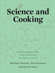 Science and Cooking: Physics Meets Food, From Homemade to Haute Cuisine cena un informācija | Ekonomikas grāmatas | 220.lv