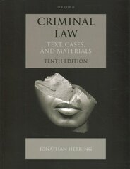 Criminal Law: Text, Cases, and Materials 10th Revised edition cena un informācija | Sociālo zinātņu grāmatas | 220.lv