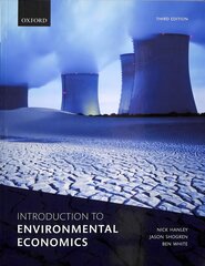 Introduction to Environmental Economics 3rd Revised edition cena un informācija | Ekonomikas grāmatas | 220.lv