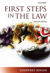 First Steps in the Law 7th Revised edition цена и информация | Книги по экономике | 220.lv