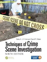 Techniques of Crime Scene Investigation 9th edition цена и информация | Книги по экономике | 220.lv