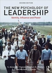 New Psychology of Leadership: Identity, Influence and Power 2nd edition цена и информация | Книги по экономике | 220.lv