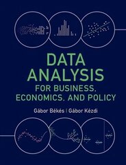 Data Analysis for Business, Economics, and Policy cena un informācija | Ekonomikas grāmatas | 220.lv