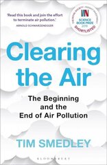 Clearing the Air: SHORTLISTED FOR THE ROYAL SOCIETY SCIENCE BOOK PRIZE цена и информация | Книги по экономике | 220.lv