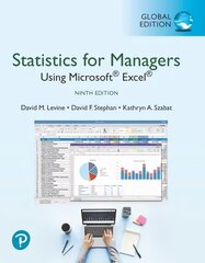 Statistics for Managers Using Microsoft Excel, Global Edition: Statistics for Managers Using Microsoft Excel 9th edition cena un informācija | Ekonomikas grāmatas | 220.lv